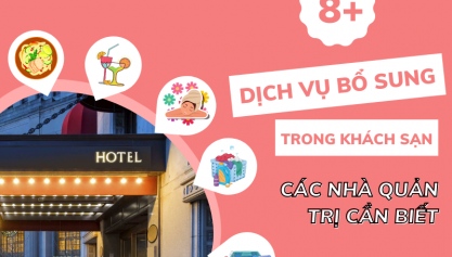 8+ dịch vụ bổ sung trong khách sạn các nhà quản trị cần biết